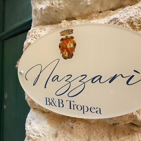 Nazzari B&B Tropea Bagian luar foto